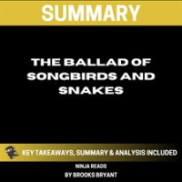 Summary__The_Ballad_of_Songbirds_and_Snakes